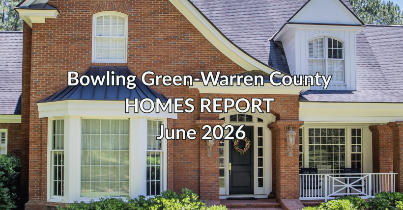 Bowling Green & Warren County Housing Market — June 2026